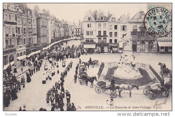 ABBEVILLE, La Procession de Saint-Vulfran, Somme, France, PU-1905