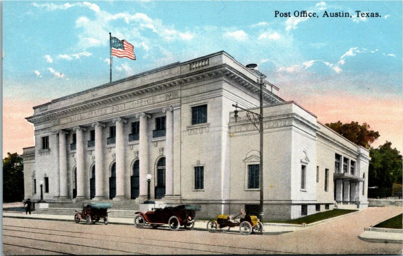 Postcard TX Austin Post Office Old Cars American Flag ~1910 S55