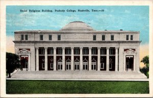 Vtg Nashville TN Social Religious Building Peabody College 1920s Postcard