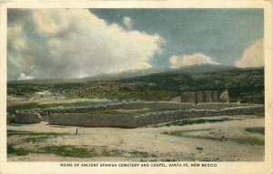 1818 Ruins Of Ancient Spanish Cemetery And Chapel, Santa Fe. NM Vintage Postcard