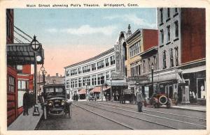 Bridgeport Connecticut Main Street Scene Polis Theatre Antique Postcard K16361