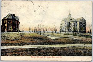 1909 Denver University Buildings Colorado CO Grounds Antique Posted Postcard