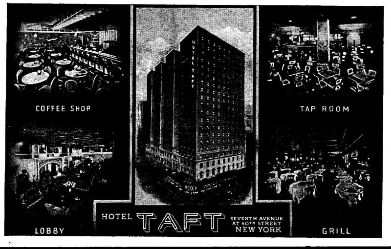 New York City Hotel Taft Lobby Coffee Shop Tap Room and Grill