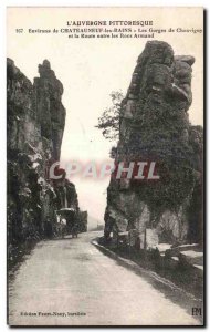 Postcard The Old Auvergne Picturesque surroundings Chateauneuf les Bains Gorg...
