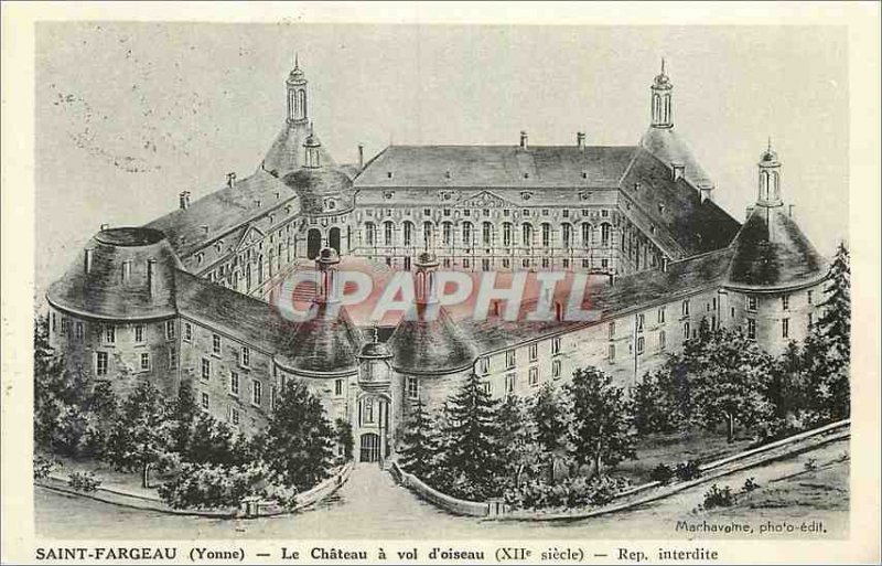 Postcard Old Saint Fargeau (Yonne) Le Chateau is the Flight of Birds (XIIth C...