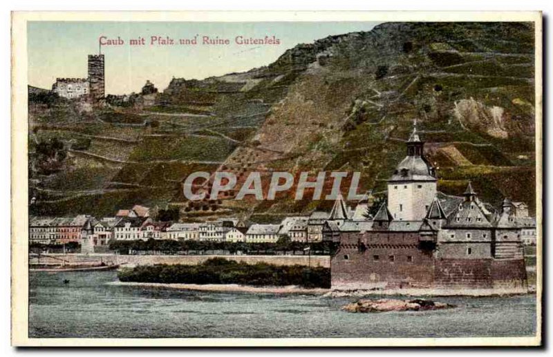 Postcard Old Caub Mit Ruin Gutenfels und Pfalz