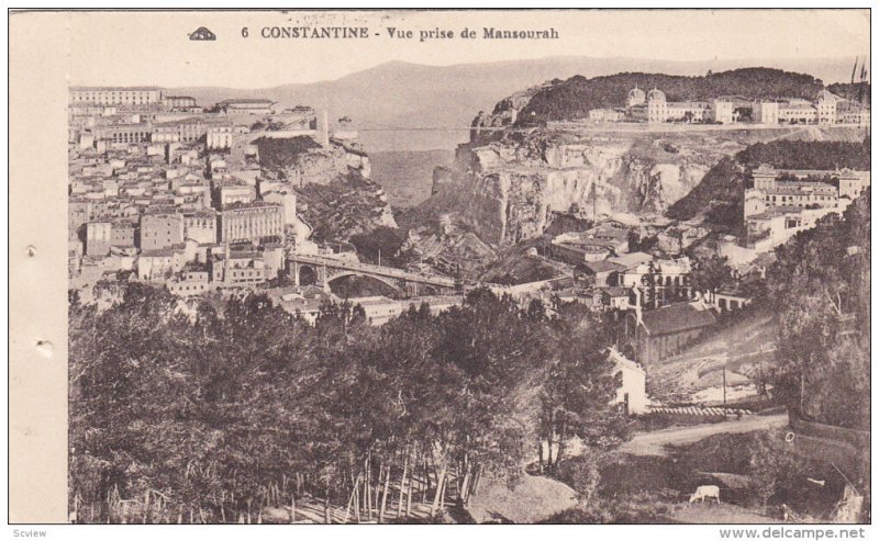 CONSTANTINE, Algeria, 1900-1910's; Vue Prise De Mansourah