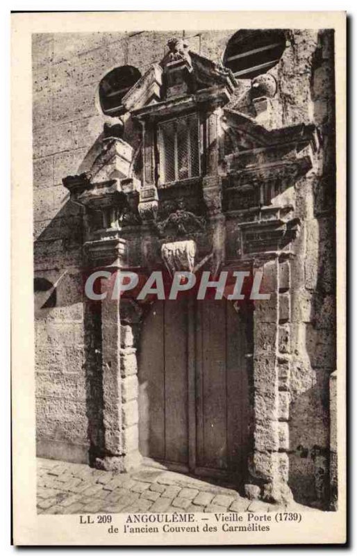 Old Postcard Angouleme Old Gate of & # 39Ancien Couvent des Carmelites