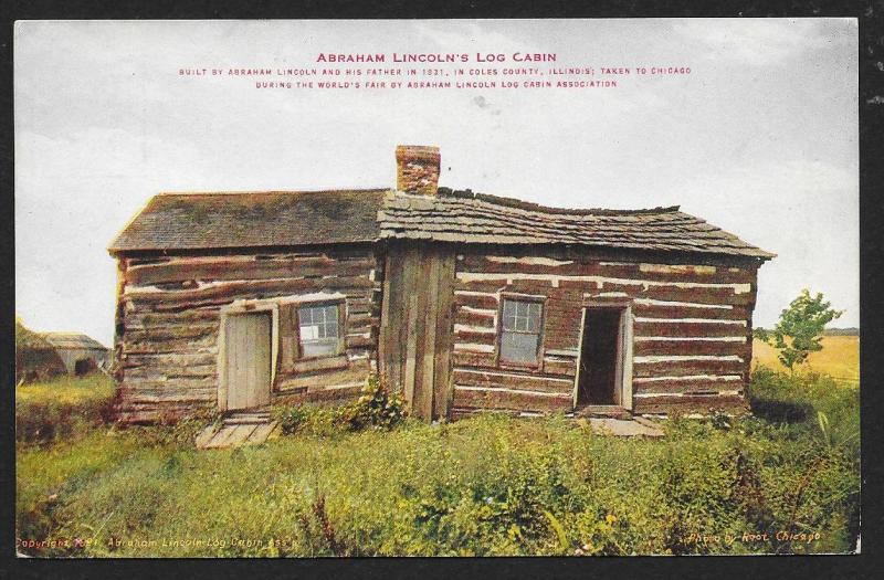 Abraham Lincolns Log Cabin Coles County Illinois Unused c1910s