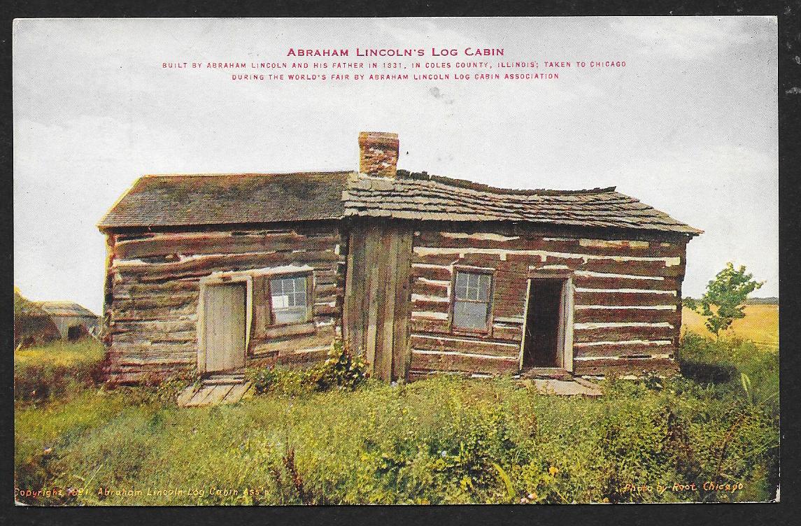 Abraham Lincolns Log Cabin Coles County Illinois Unused C1910s