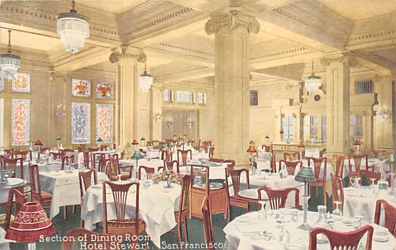 Section of Dining Room, Hotel Stewart San Francisco California  