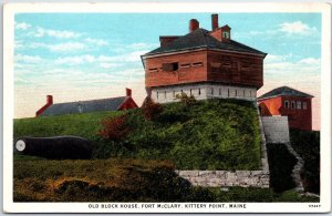 VINTAGE POSTCARD THE OLD BLOCK HOUSE AT FORT McCLARY KITTERY POINT MAINE