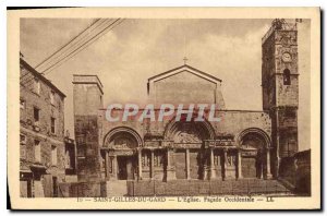 Postcard Old Saint Gilles Gard Church Facade West