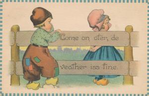 Come On Ofer de Weather iss Fine Dutch kids romance DPO East Sebago ME 1913 - DB