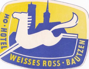 Germany Bautzen Ho Hotel Weisses Ross Vintage Luggage Label sk2356