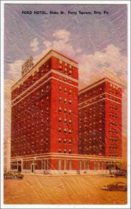 Ford Hotel. State St., Erie PA