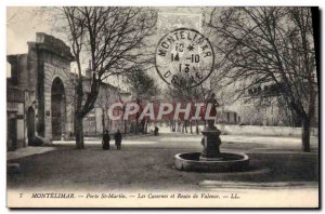 Old Postcard Montelimar Porte St Martin Barracks and Valencia Road