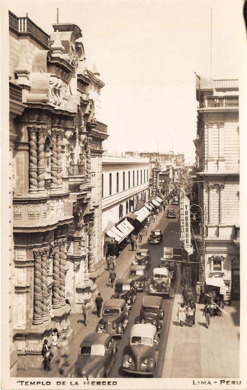 Lime Peru~Templo De La Nerced~Street Scene~People by Storefronts~40s Cars~RPPC