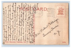 C. 1910 Hotel Maryland Pasadena, Cal. Postcard P213E