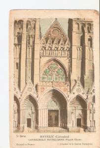 Postal 027378 : Bayeux (Calvados), Cathedrale Notre-Dame ..