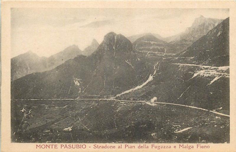 ITALIA Italy Monte Pasubio Stradone al Pian della Fugazza e Malga Fieno
