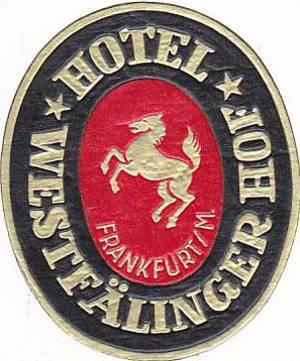 GERMANY FRANKFURT HOTEL WESTFAELINGER HOF VINTAGE LUGGAGE LABEL