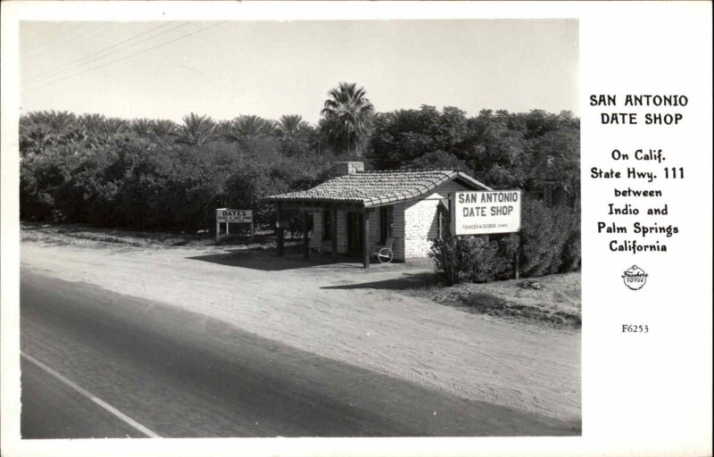 San Antonio Date Shop HWY 111 Indio & Palm Springs CA Frasher's RPPC