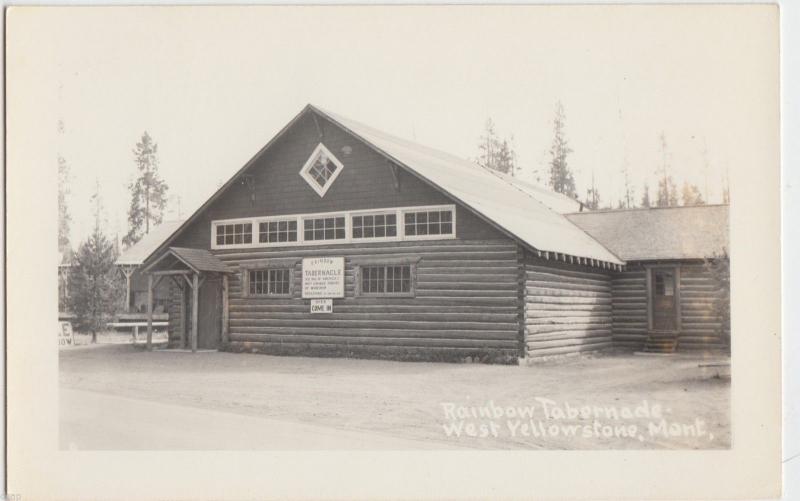 c1950s WEST YELLOWSTONE Montana Mt Postcard RAINBOW TABERNACLE RPPC