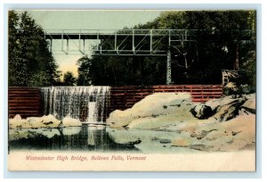 c1905 Westminster High Bridge, Bellows Falls Vermont VT Antique Postcard