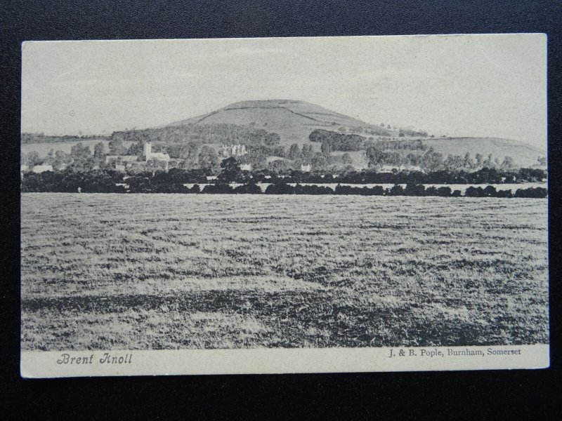 Somerset Levels BRENT KNOLL - Old Postcard by J.& B. Pople, Burnham