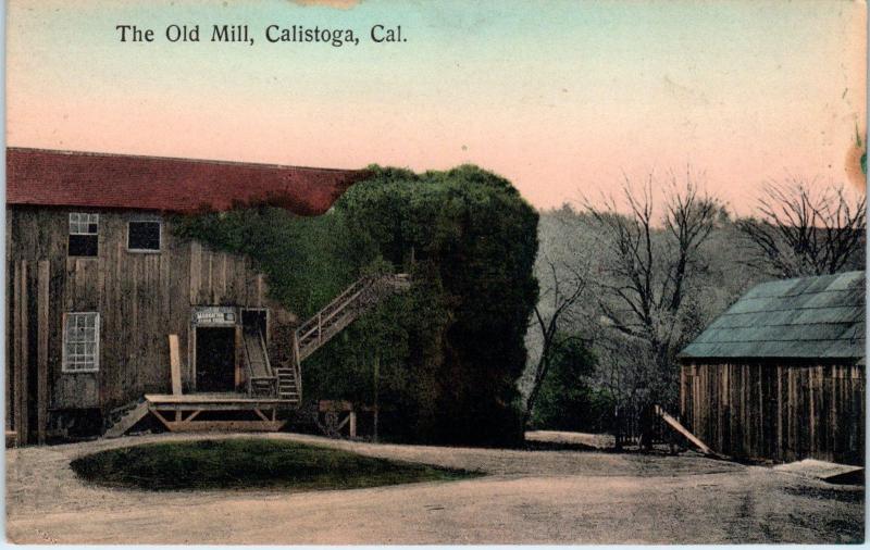 CALISTOGA, CA California   The  OLD  MILL   c1910s   Handcolored  Postcard