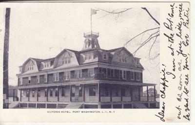 NY  LONG ISLAND, PORT WASHINGTON  Victoria Hotel  1906 po...