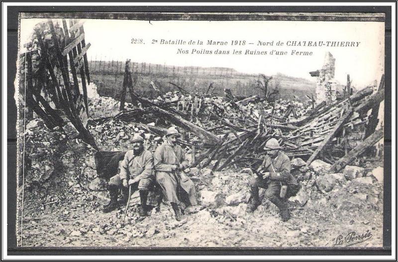 France - Battle of Chateau-Thierry WWI Second Battle of The Marne - [FG-007]