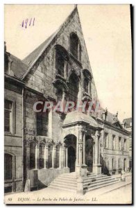 Old Postcard Dijon The porch of the Palace of Justice