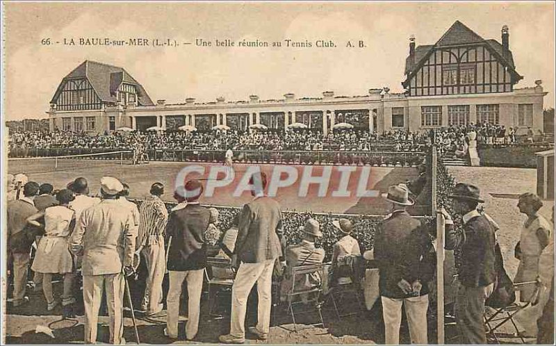 Old Postcard La Baule Sea (L I) A Beautiful Reunion at the Tennis Club