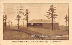 Headquarters of Maj Gen J Franklin Bell - Camp Upton, New York NY  