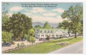 Natural Bridge Entrance Building Virginia linen postcard