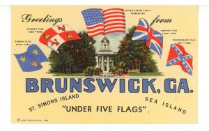 GA - Brunswick. Greetings- Under Five Flags
