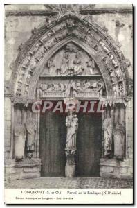 Postcard Old Longpont S and O Portal century XIII Basilica