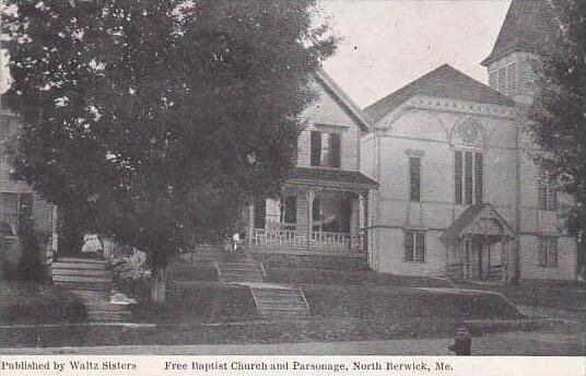 Maine North Berwick Free Baptist Church &  Parsonage 1908