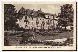 Chatelguyon - Hotel Excelsior - Old Postcard