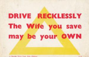 Drive Recklessly Kill You Wife Henpecked Husband Revenge Motto Proverb Postcard