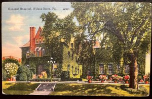 Vintage Postcard 1930-1945 General Hospital Wilkes-Barre PA