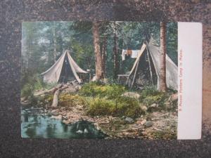 MAINE MOOSE HUNTERS CAMP SITE TENTS c1910 Postcard