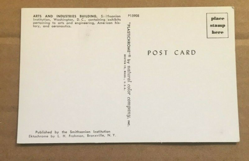 UNUSED  POSTCARD - ARTS AND INDUSTRIES BLDG, SMITHSONIAN INST., WASHINGTON, D,C,