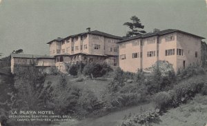 La Playa Hotel Carmel by the Sea California 1910c postcard