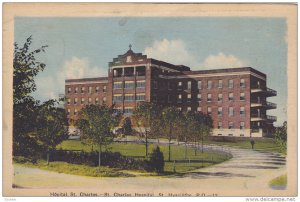 ST. HYACINTHE, Quebec, Canada, 1930-1940's; Hopital St. Charles