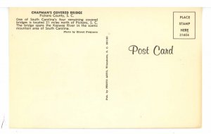 SC - Pickens County. Chapman's  Covered Bridge