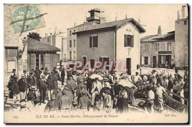 Postcard Old Steam Bagnard Ile de Re Saint Martin Unloading of convicts TOP