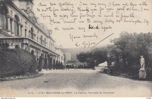 BOULOGNE s/MER, France, 1900-1910's; Le Casino, Terrassee et Verandah
